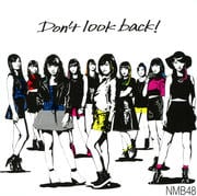 【CDシングル】Don't look back!<Type-C>