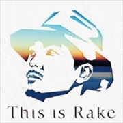 This is Rake〜BEST Collection〜 (2枚組 ディスク1)