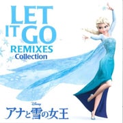 Let It Go Remixes Collection