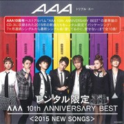 AAA / AAA 10th ANNIVERSARY BEST (2枚組 ディスク1) | GEO 宅配CDレンタル