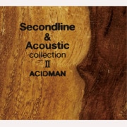 Second line & Acoustic collection II