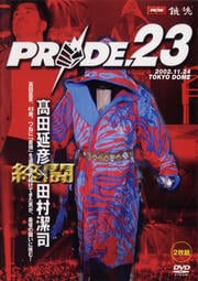 PRIDE.23 Disc 2