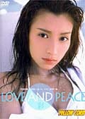 LOVE AND PEACE 彩