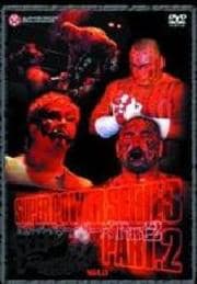 2002スーパーパワーシリーズ Part.2 黒師無双・愚零斗孤士見参