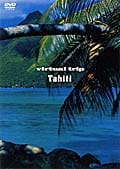virtual trip TAHITI