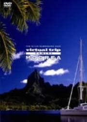 virtual trip TAHITI MOOREA タヒチ・モーレア島