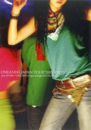 ONEANDG JAPAN TOUR *2005 'KYOTO