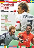 Football Files 2006ɥĥɥåץץӥ塼 VOL.1