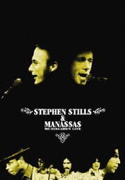 スティーヴン・スティルス&マナサス/ミュージックラーデン・ライヴ