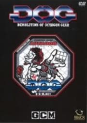 D.O.G DEMOLITION OF OCTAGON GEAR