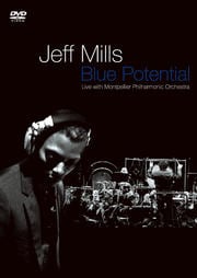 Jeff Mills Live − Blue Potential