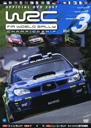 WRC 世界ラリー選手権 公認DVD 2007 Vol.3 フィンランド/ドイツ/ニュージーランド/ラリージャパン歴代名場面集