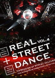 THE MAINSTREAM NAVIGATION-LIVE EDITION REAL STREET DANCE VOL.4 ALL DANCE MUSIC+ALL DANCE STYLE=FREEDOM OF STREET CULTURE