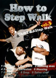 How to Step Walk vol.3