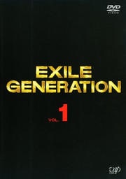 EXILE Generation VOL.1