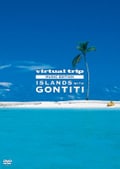 virtual trip MUSIC EDITION ISLANDS with GONTITI