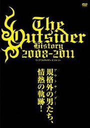 ジ・アウトサイダー ヒストリー