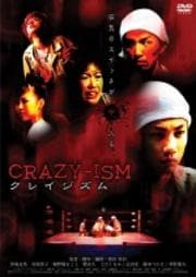 CRAZY-ISM クレイジズム