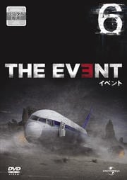 THE EVENT/イベント Vol.6