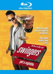 【Blu-ray】スウィンガーズ