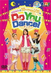 ϥåԡåԡ ؤޤȷޥηĤDo You Dance