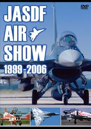 JASDF AIR SHOW 1999-2006