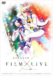 HoneyWorks 10th Anniversary LIPLIP FILMLIVE