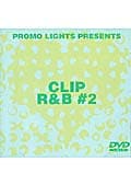 PROMO LIGHTS PRESENTS CLIP R&B #2